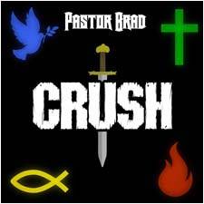 Pastor Brad : Crush